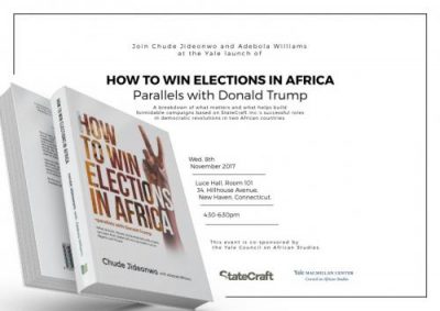How to Win Elections in Africa: An Interview with Author and Yale World Fellow Chude Jideonwo